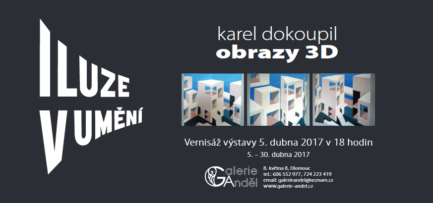 Karel Dokoupil: obrazy 3D