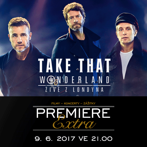 TAKE THAT: WONDERLAND ŽIVĚ Z LONDÝNA