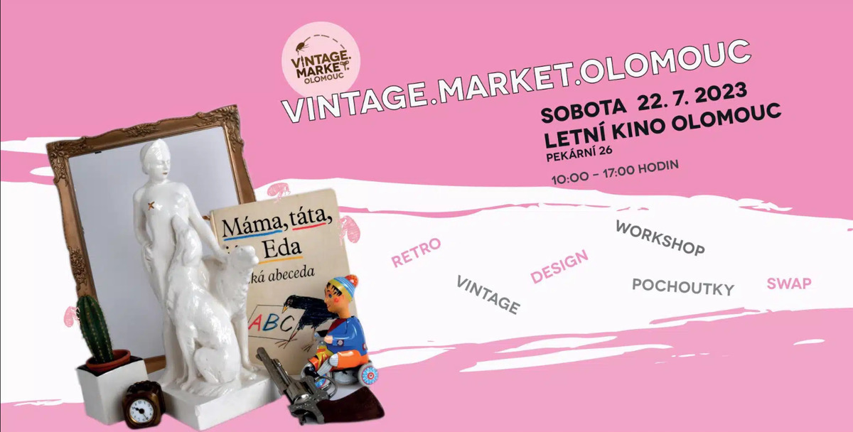 Vintage.Market.Olomouc: letní edice
