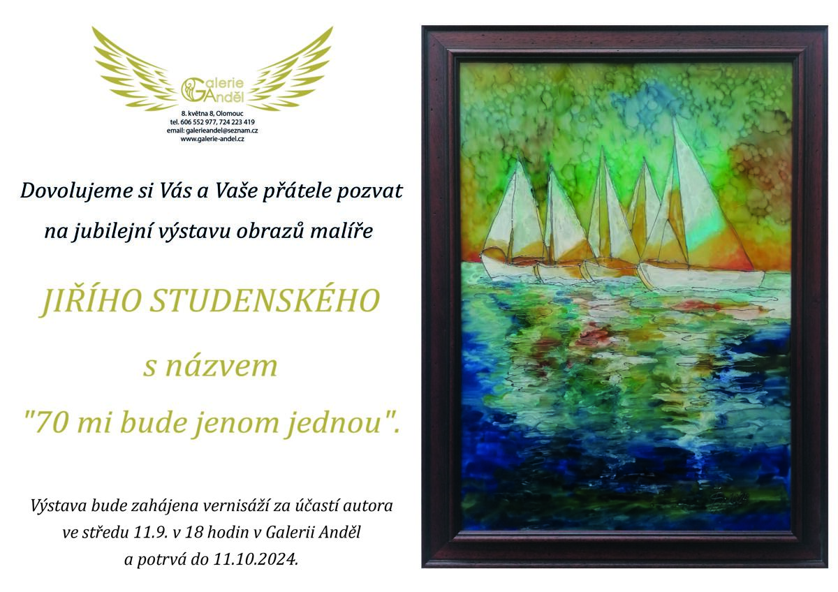 70 mi bude jenom jednou