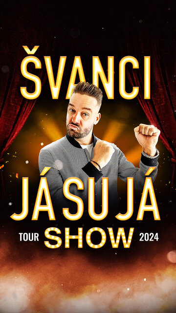 Švanci: Já su já - tour show 2024