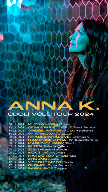 Anna K. - Údolí včel tour 2024
