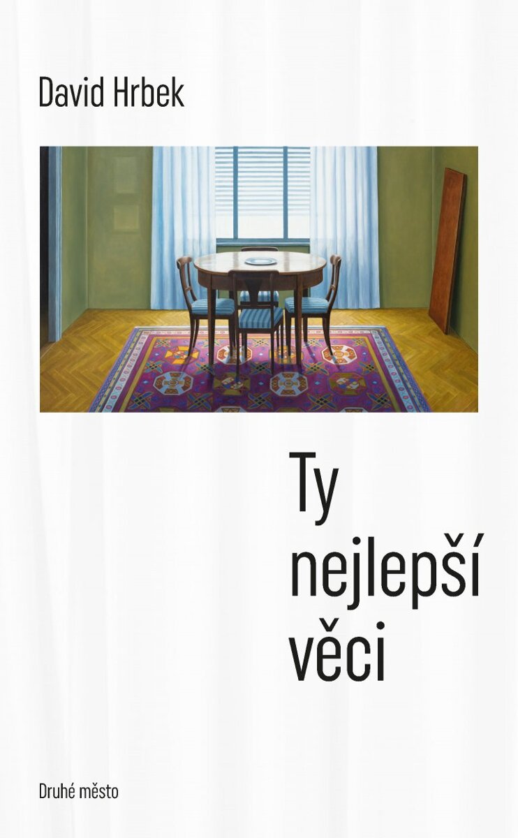 David Hrbek: Ty nejlepší věci
