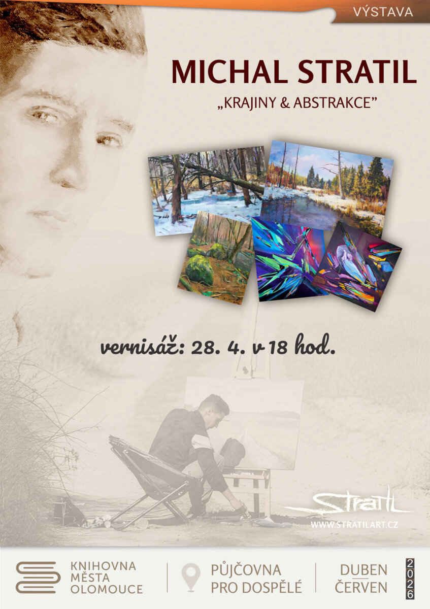 Michal Stratil: Krajiny & abstrakce