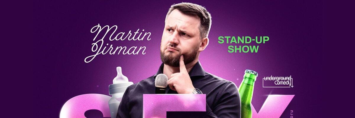 Stand-up show: Sex, děti a alkohol