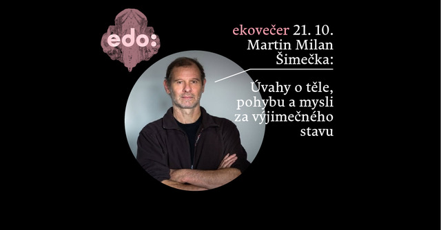 Úvahy o těle, pohybu a mysli za výjimečného stavu