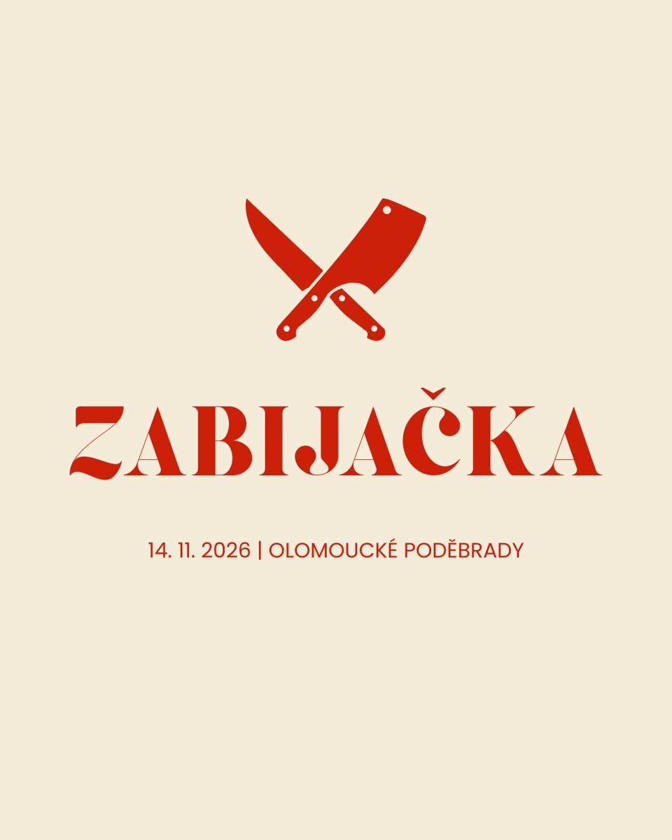Zabijačka na olomouckých Poděbradech