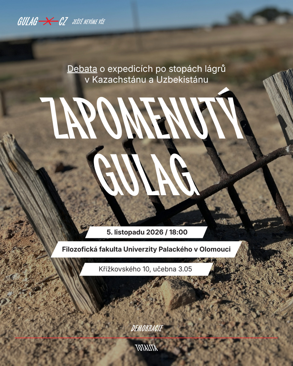 Zapomenutý Gulag – Debata o expedicích po stopách lágrů v Kazachstánu a Uzbekistánu