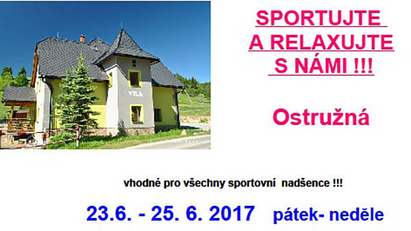Víkendový pohyb na Ostružné