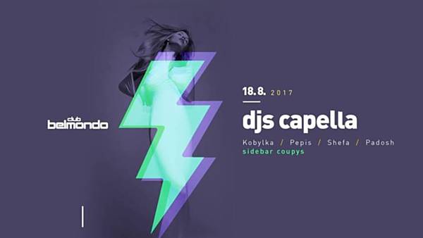 Djs Capella / Pepis / Shefa / Padosh / Kobylka