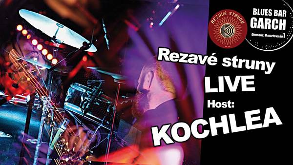 Rezavé struny live: Kochlea