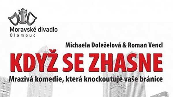 Roman Vencl & Michaela Doleželová: Když se zhasne