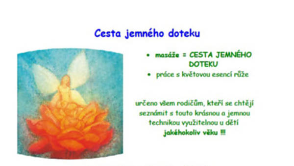 Cesta jemného doteku pro rodiče
