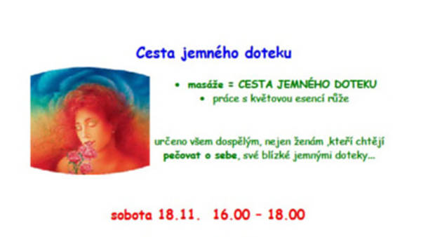 Cesta jemného doteku nejen pro ženy