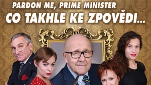 PARDON ME, PRIME MINISTER /Co takhle ke zpovědi