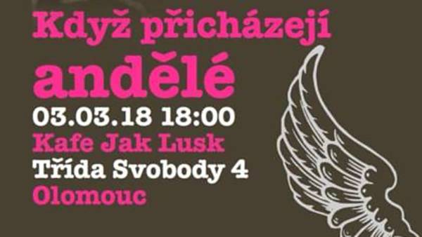 Když přicházejí andělé v Olomouci