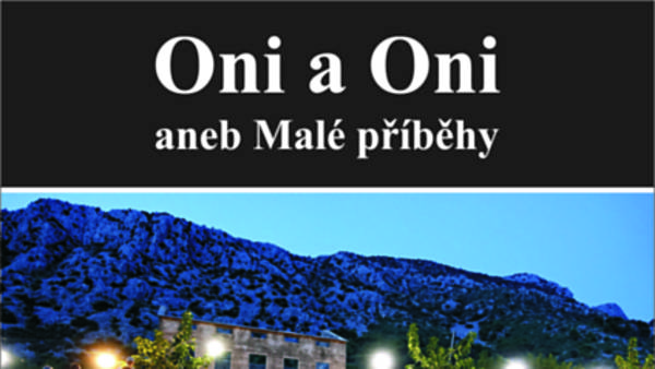 Oni a Oni aneb Malé příběhy