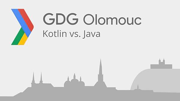 GDG Olomouc: Kotlin vs. Java