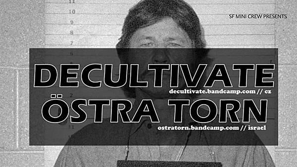 Decultivate, Östra Torn, Ghostchant