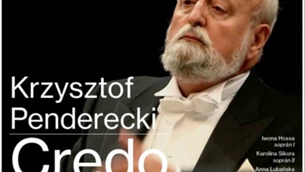 Krzysztof Penderecki: Credo 