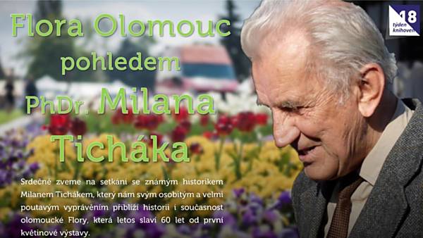 Flora Olomouc pohledem PhDr. Milana Ticháka