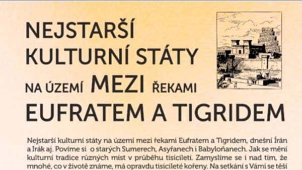 Nejstarší kulturní státy mezi Eufratem a Tigridem