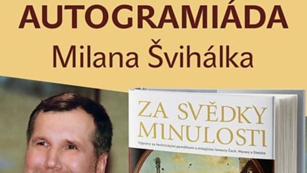 Autogramiáda Milana Švihálka