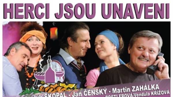 Herci jsou unaveni