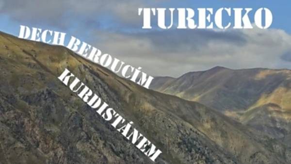 Turecko - dechberoucím Kurdistánem