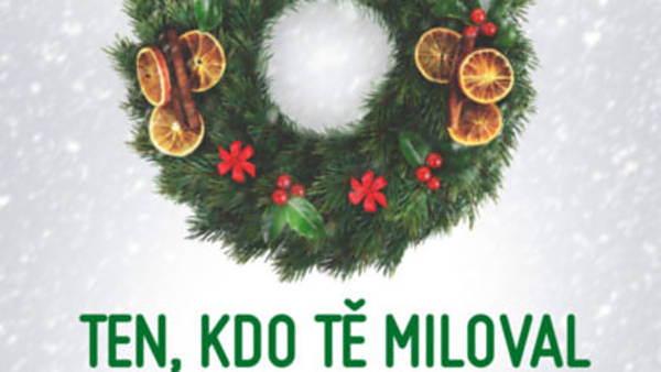 PREMIERE LADIES: Ten, kdo tě miloval