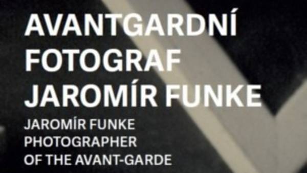 Jaromír Funke | Avantgardní fotograf