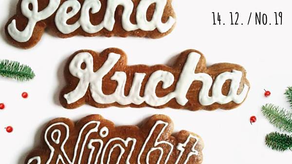 19. PechaKucha Night