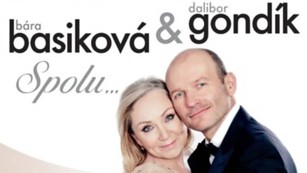SPOLU - Bára BASIKOVÁ a Dalibor GONDÍK