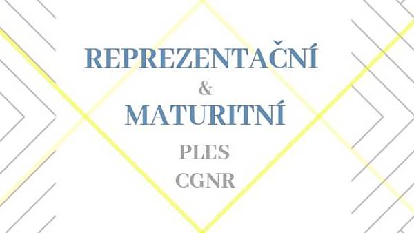 Reprezentační a maturitní ples CGNR
