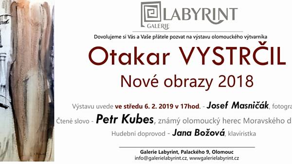 Otakar Vystrčil: Nové obrazy