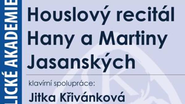Houslový recitál Hany a Martiny Jasanských