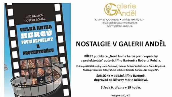 Nostalgie v Galerii Anděl
