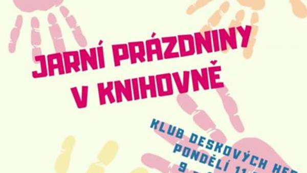 Jarní prázdniny v knihovně