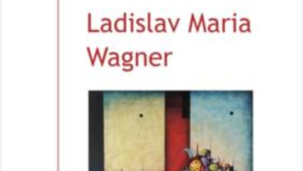 Ladislav Maria Wagner: obrazy