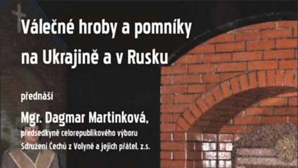 Válečné hroby a pomníky na Ukrajině a v Rusku