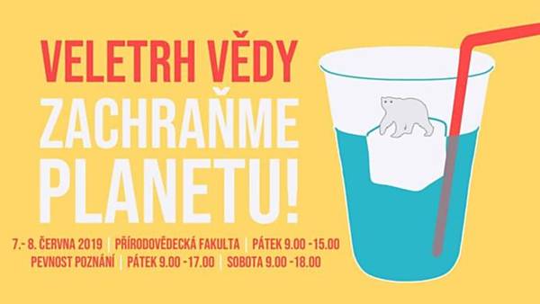 Zachraňme planetu! - Veletrh vědy a výzkumu 2019