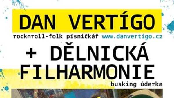Olomouc: Dan Vertígo + Dělnická filharmonie na Letňáku