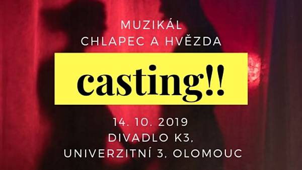 Chlapec a Hvězda - Casting!