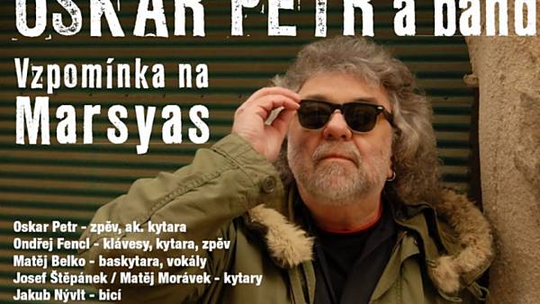 OSKAR PETR band - vzpomínka na Marsyas