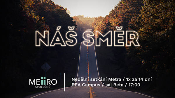 Náš směr - Smysl života ve službě Bohu