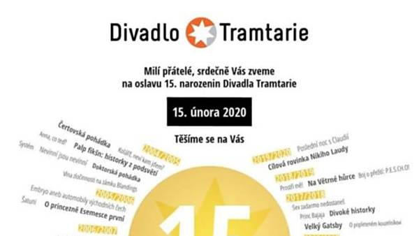 Oslavy 15. narozenin Divadla Tramtarie