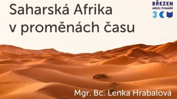 Saharská Afrika v proměnách času