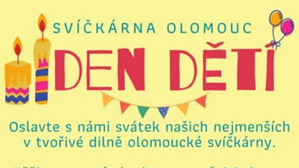 Den Dětí na olomoucké Svíčkárně