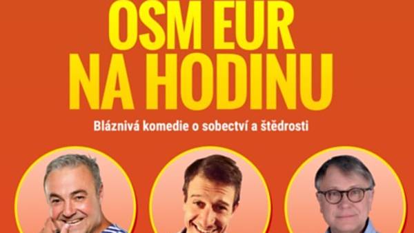 <strike>Osm Euro na hodinu</strike> - ZRUŠENO