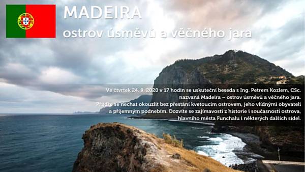 Madeira - ostrov úsměvů a věčného jara